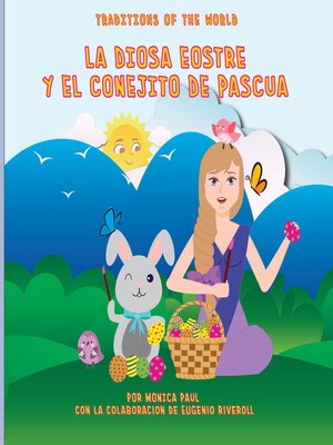 cover image of La Diosa Eostre y el Conejito de Pascua